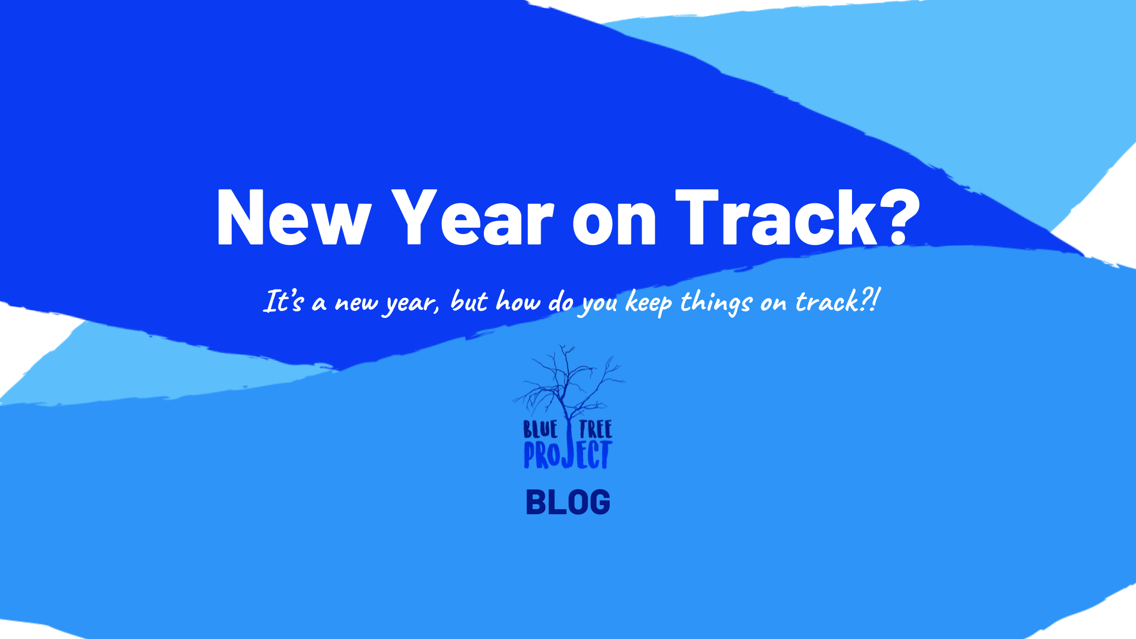 Is Your New Year on Track?